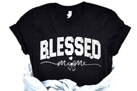 Blessed Mom SVG: Premium Graphics for T-Shirt Designs