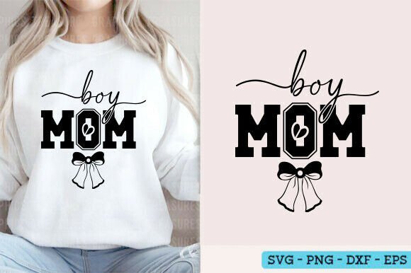 Boy Mom SVG & Mama Graphics for T-Shirt Designs
