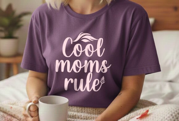 Cool Moms Rule SVG: Free Graphics for Design