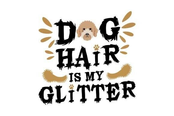 Dog Hair is My Glitter Golden Doodle SVG: Graphics for T-Shirt Designs