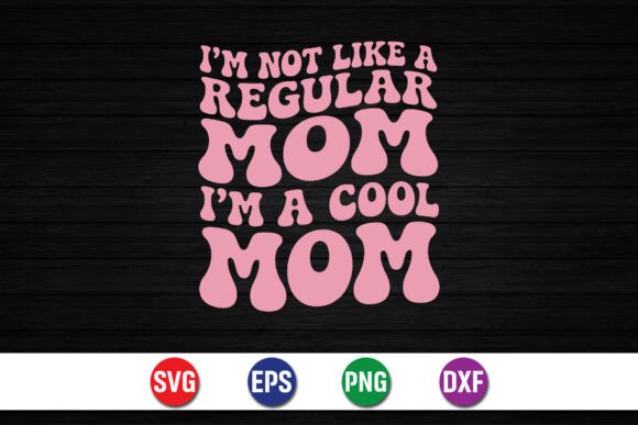 Funny Cool Mom SVG: Bold Graphics for T-Shirt Designs