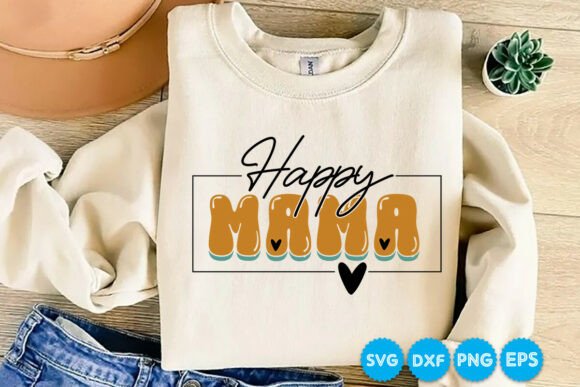 Happy Mama Quotes Retro Svg Design for Graphics and T-Shirt Designs