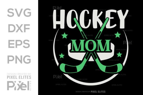 Hockey Mom SVG: Graphics for T-Shirt Designs