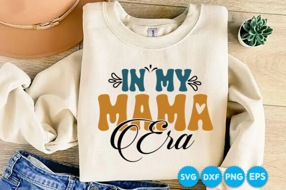 Retro Mama Era Graphics for T-Shirt Designs