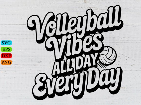 Volleyball Vibes SVG: Graphics for T-Shirt Designs